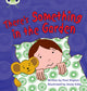 Book cover of: Bug Club Phonics - Phase 4 Unit 12: There's Something In the Garden. By: Paul Shipton