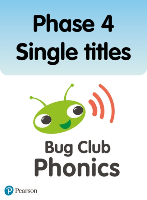 Book cover of: Phonics Bug Phase 4 Single Titles