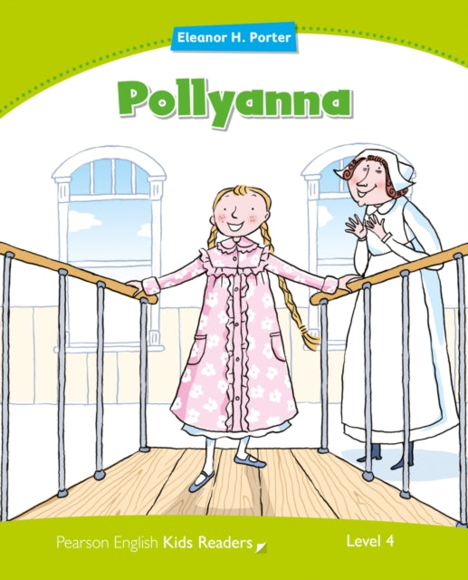Book cover of: Level 4: Pollyanna. By: Coleen Degnan-Veness