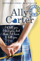 Book cover of: Gallagher Girls: I'd Tell You I Love You, But Then I'd Have To Kill You