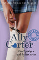 Book cover of: Gallagher Girls: Don't Judge A Girl By Her Cover