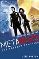 Book cover of: MetaWars: The Freedom Frontier. By: Jeff Norton