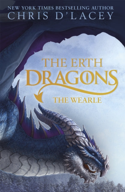 Erth Dragons: The Wearle, Book 1 9781408332481 Chris D'Lacey