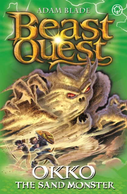 Book cover of: Beast Quest: Okko the Sand Monster. By: Adam Blade
