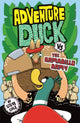 Book cover of: Adventure Duck vs the Armadillo Army. By: Steve Cole