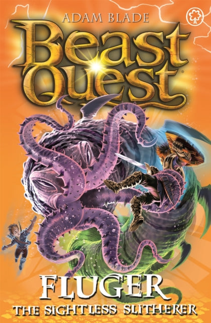 Book cover of: Beast Quest: Fluger the Sightless Slitherer. By: Adam Blade