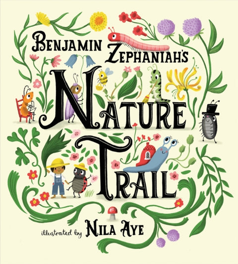 Nature Trail, A joyful rhyming celebration of the natural wonders on our doorstep