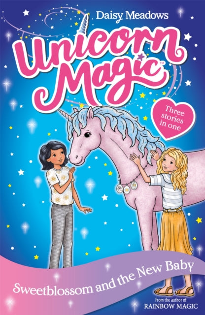 Book cover of: Unicorn Magic: Sweetblossom and the New Baby. By: Daisy Meadows