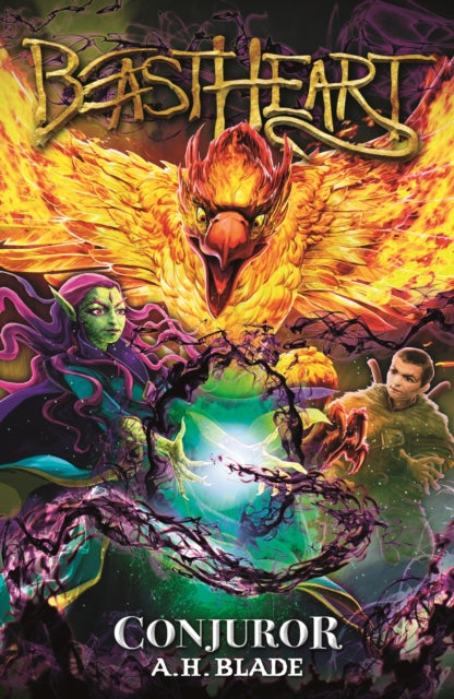 Book cover of: Beastheart: Conjuror. By: A. H. Blade