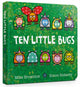 Book cover of: Ten Little Bugs Board Book. By: Michael Brownlow
