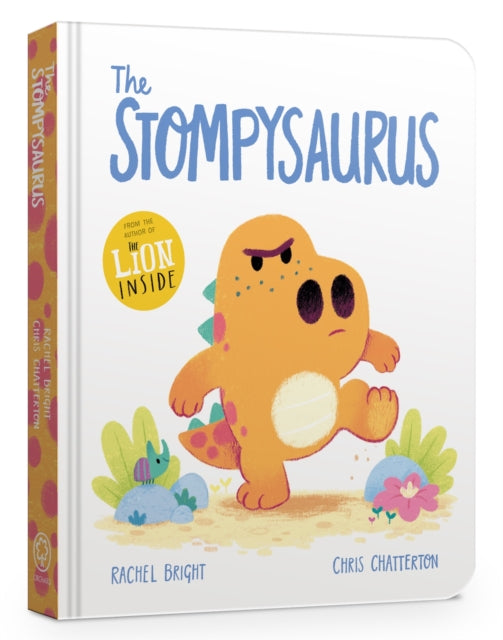 Book cover of: The Stompysaurus Board Book. By: Rachel Bright