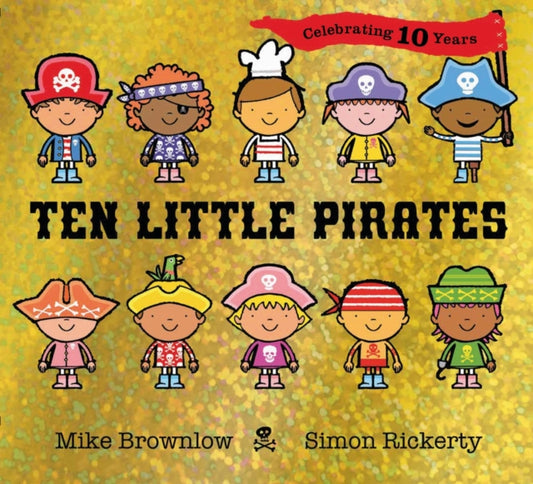 Ten Little Pirates 10th Anniversary Edition 9781408369876 Simon Rickerty