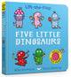 Book cover of: Five Little Dinosaurs. By: Michael Brownlow