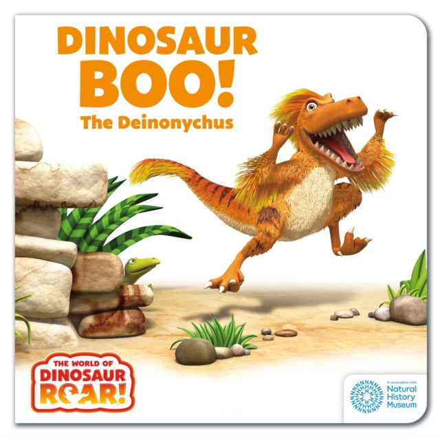 World of Dinosaur Roar!: Dinosaur Boo! The Deinonychus: Book 2 9781408372593 Peter Curtis
