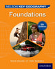 Book cover of: Nelson Key Geography Foundations Student Book