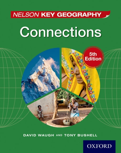 Book cover of: Nelson Key Geography Connections Student Book