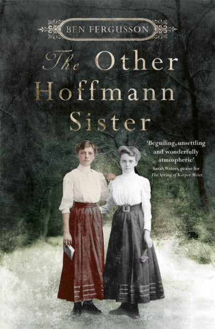 Book cover of: Other Hoffmann Sister. By: Ben Fergusson