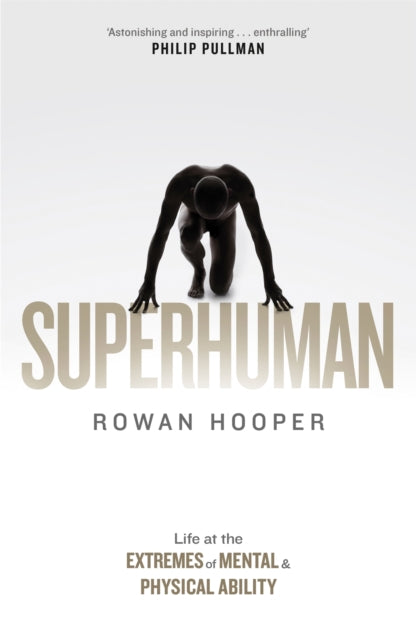 Book cover of: Superhuman. By: Rowan Hooper