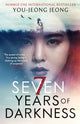 Book cover of: Seven Years of Darkness. By: You-Jeong Jeong