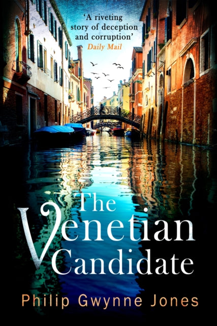 Book cover of: Venetian Candidate. By: Philip Gwynne Jones