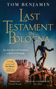 Book cover of: Last Testament in Bologna. By: Tom Benjamin