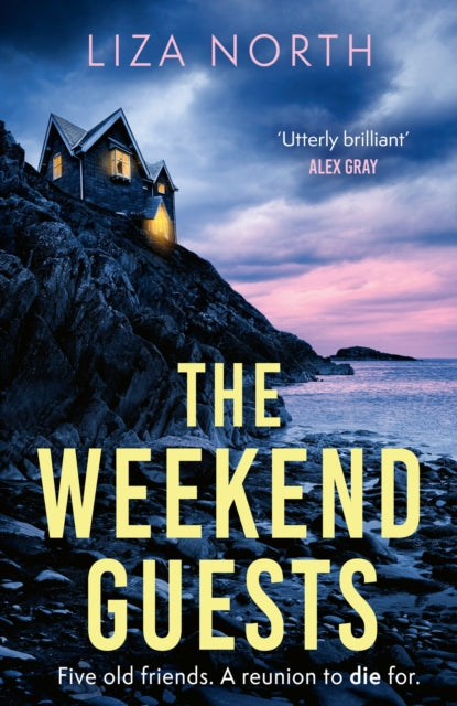 Book cover of: Weekend Guests. By: Liza North