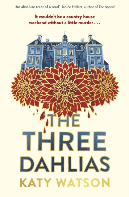 Book cover of: Three Dahlias. By: Katy Watson