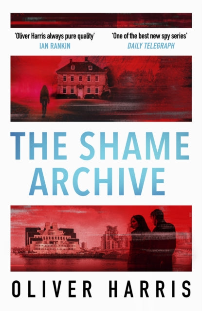 Book cover of: Shame Archive. By: Oliver Harris