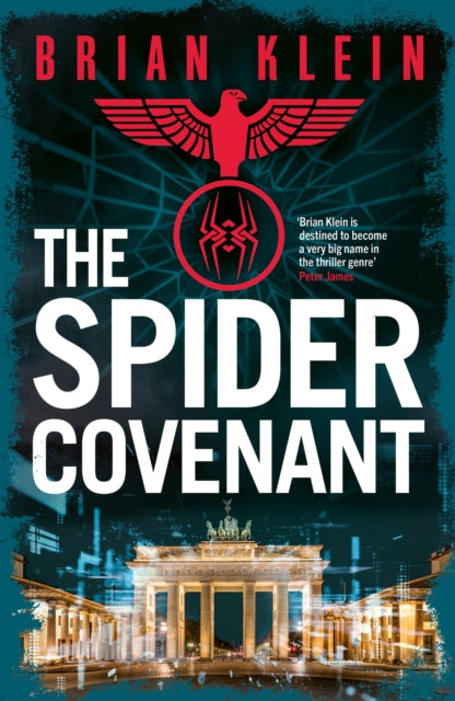 The Spider Covenant 9781408721049 Brian Klein