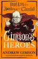 Gimson's Heroes 9781408721681 Andrew Gimson