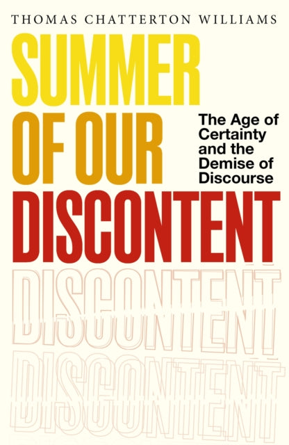 Summer of Our Discontent 9781408724453 Thomas Chatterton Williams
