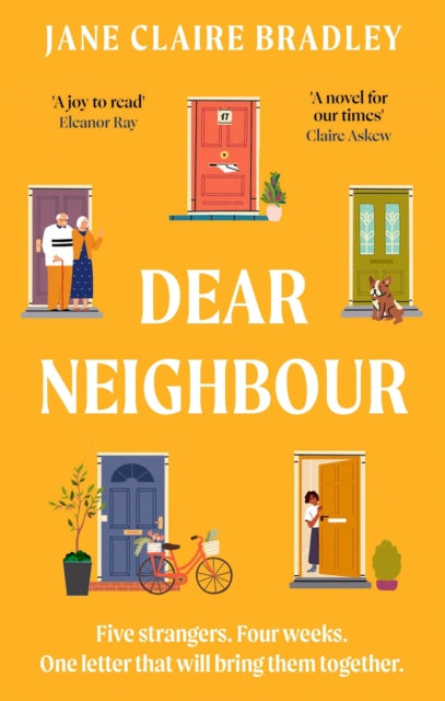 Book cover of: Dear Neighbour. By: Jane Claire Bradley