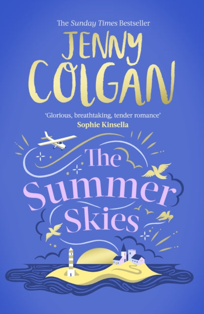 Summer Skies, Escape to the Scottish Isles with the brand-new novel by the Sunday Times bestselling author