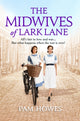 Book cover of: Midwives of Lark Lane. By: Pam Howes