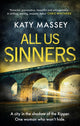 All Us Sinners, Winner of the ILP John Creasey Dagger 2025 9781408729717 Katy Massey