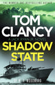 Book cover of: Tom Clancy Shadow State. By: M. P. Woodward