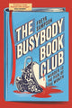 Busybody Book Club, A completely addictive cosy murder mystery 9781408749739 Freya Sampson