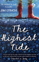 Highest Tide, The Richard & Judy Book Club Pick 9781408800621 Jim Lynch