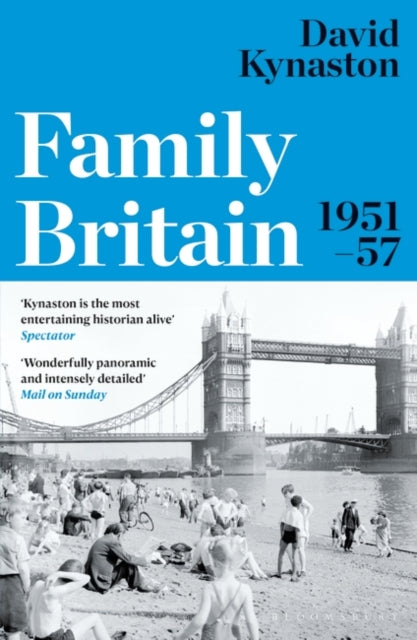 Book cover of: Family Britain, 1951-1957. By: David Kynaston
