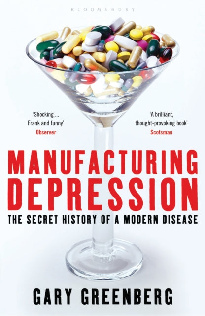 Book cover of: Manufacturing Depression. By: Gary Greenberg