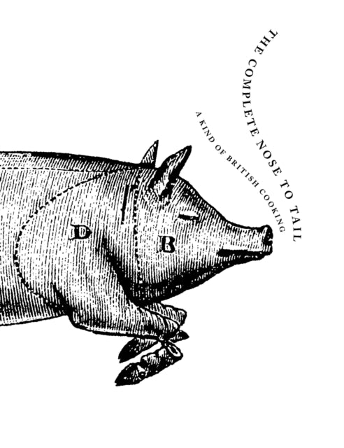 Book cover of: Complete Nose to Tail
