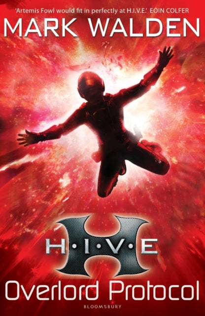 Book cover of: H.I.V.E. 2: The Overlord Protocol