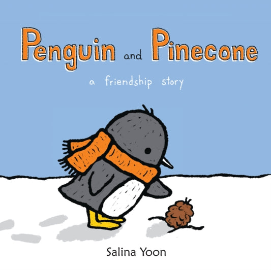 Book cover of: Penguin and Pinecone. By: Salina Yoon
