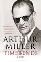 Book cover of: Timebends. By: Arthur Miller