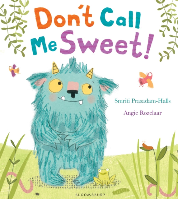 Book cover of: Don't Call Me Sweet!