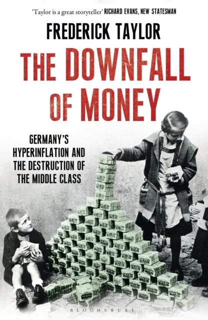 Book cover of: Downfall of Money. By: Frederick Taylor