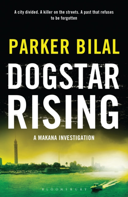 Book cover of: Dogstar Rising. By: Parker Bilal