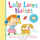 Book cover of: Lulu Loves Noises