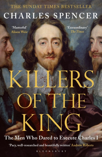 Book cover of: Killers of the King. By: Charles Spencer