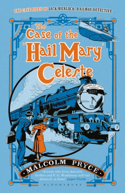 Book cover of: Case of the ‘Hail Mary’ Celeste. By: Malcolm Pryce